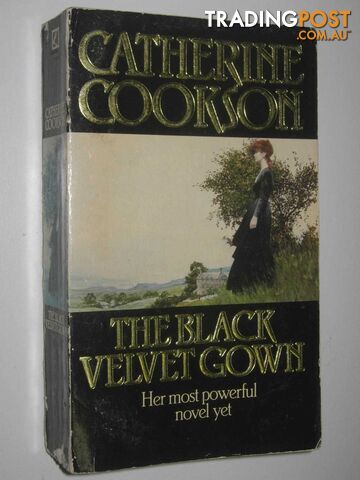 The Black Velvet Gown - Cookson Catherine - 1985