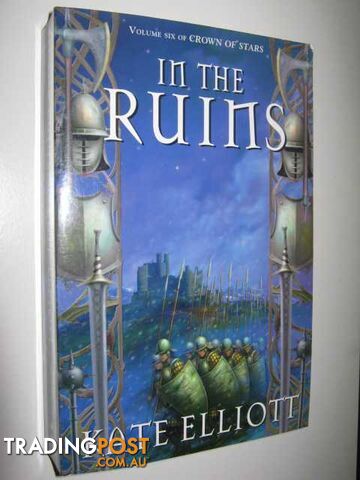 In the Ruins - Crown of Stars Series #6 - Elliott Kate - 2005