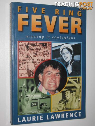 Five Ring Fever : Winning is Contagious  - Lawrence Laurie - 2000