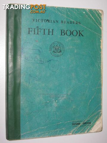 The Victorian Readers Fifth Book  - Author Not Stated - No date