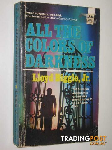 All the Colors of Darkness  - Biggle, Jr. Lloyd - 1963