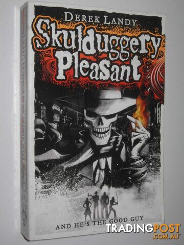 Skulduggery Pleasant - Skulduggery Pleasant Series #1  - Landy Derek - 2007