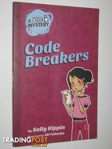 Code Breakers - Billie B Mystery Series #2  - Rippin Sally - 2017