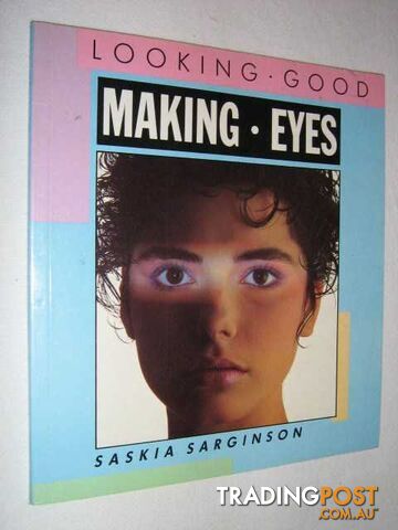 Making Eyes  - Sarginson Saskia - 1985
