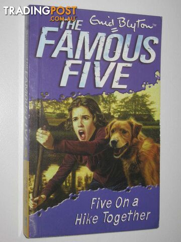 Five on a Hike Together - The Famous Five Series #10 - Blyton Enid - 2004