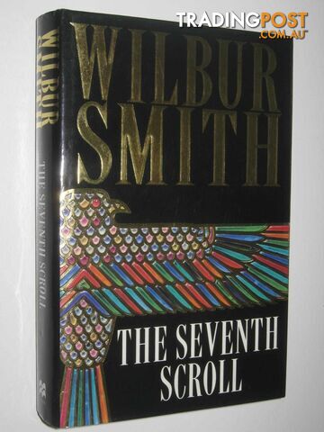 The Seventh Scroll - Egypt Series #2 - Smith Wilbur - 1995