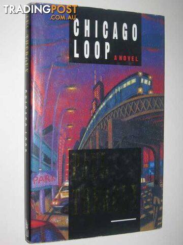 Chicago Loop - Theroux Paul - 1990