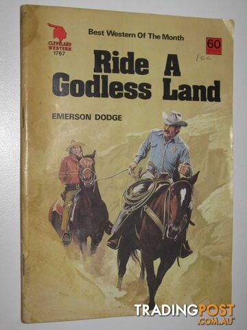 Ride a Godless Land - Cleveland Western Series #1767 - Dodge Emerson - No date