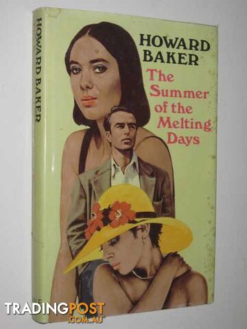 The Summer of the Melting Days - Baker Howard - 1988