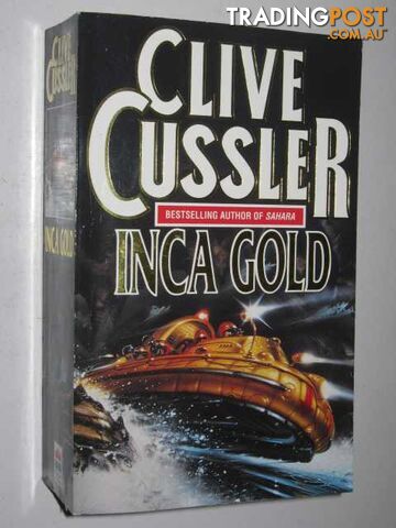 Inca Gold - Dirk Pitt Series #12 - Cussler Clive - 1994