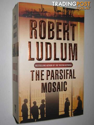 The Parsifal Mosaic - Ludlum Robert - 2005
