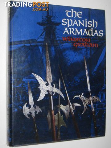 The Spanish Armadas  - Graham Winston - 1972