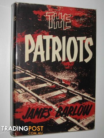 The Patriots - Barlow James - 1961