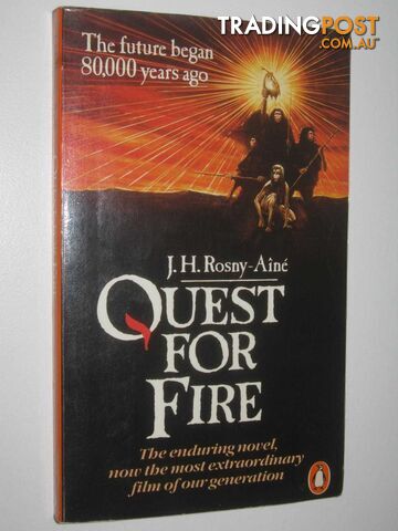 Quest for Fire  - Rosny-Aine J. H. - 1982