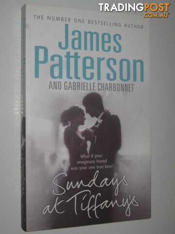 Sundays at Tiffany's - Patterson James - 2008