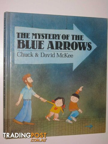 The Mystery of the Blue Arrows - McKee Chuck - 1990