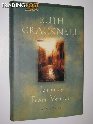 Journey From Venice : A Memoir - Cracknell Ruth - 2000