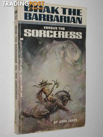 Brak the Barbarian Versus the Sorceress - Jakes John - 1969