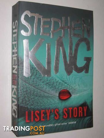 Lisey's Story - King Stephen - 2006