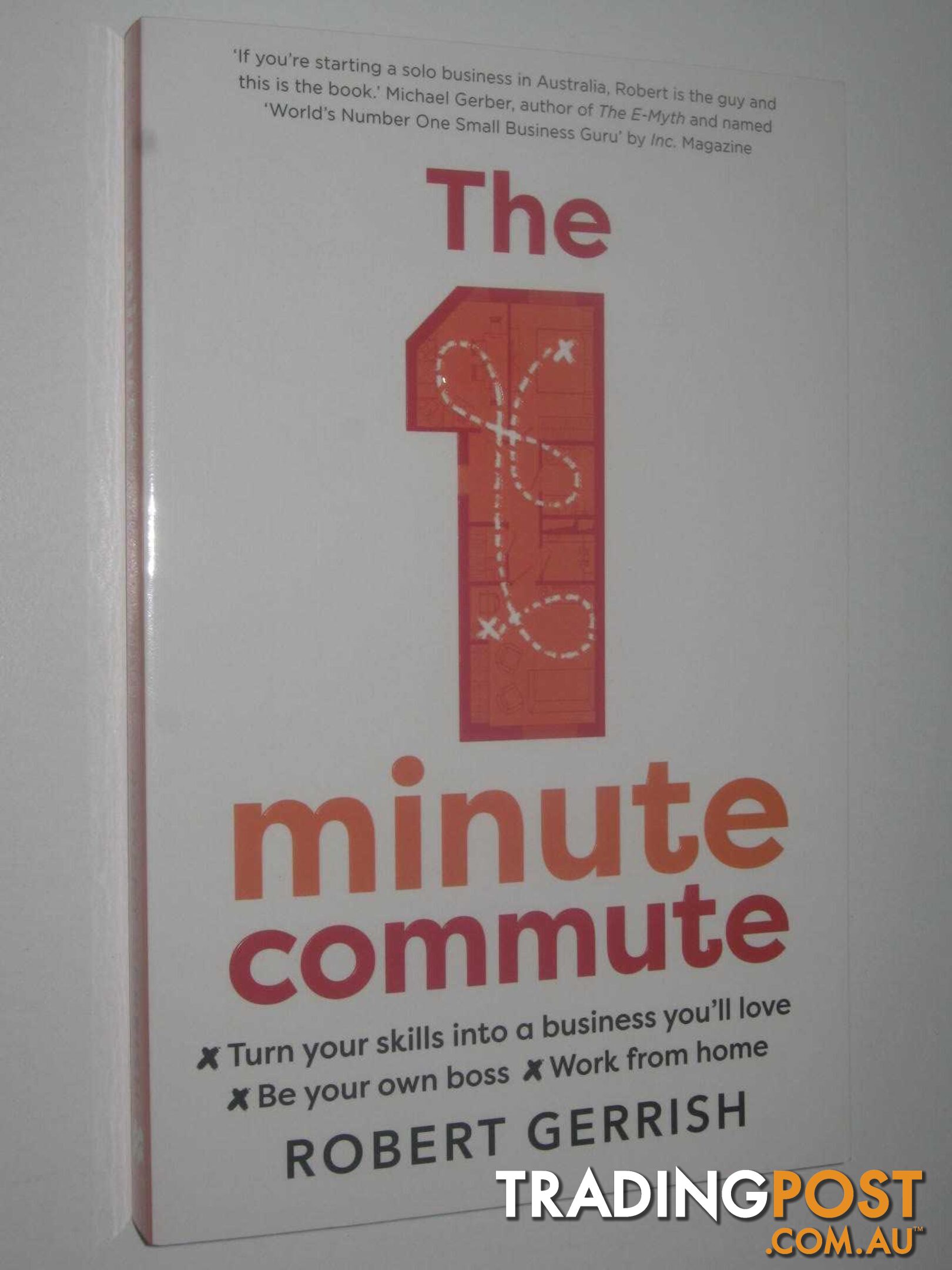 The 1 Minute Commute  - Gerrish Robert - 2018