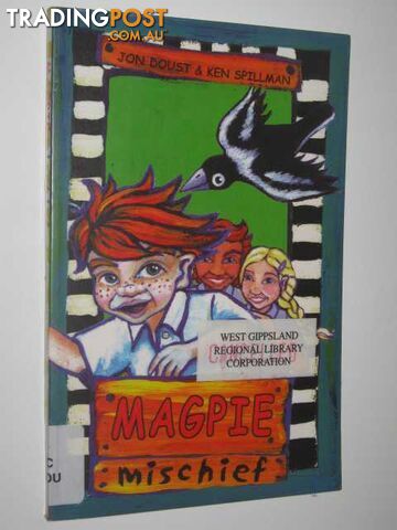 Magpie Mischief - Doust Jon - 2002