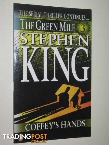 Coffey's Hands - Green Mile Series #3 - King Stephen - 1996