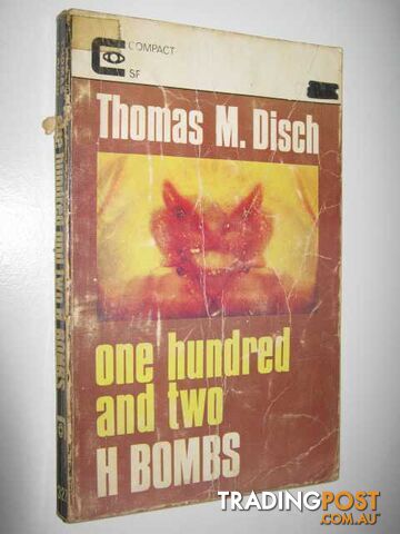 One Hundred and Two H Bombs - Disch Thomas M. - 1966