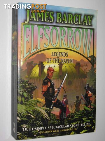 Elfsorrow - Legends of the Raven Series #1 - Barclay James - 2002