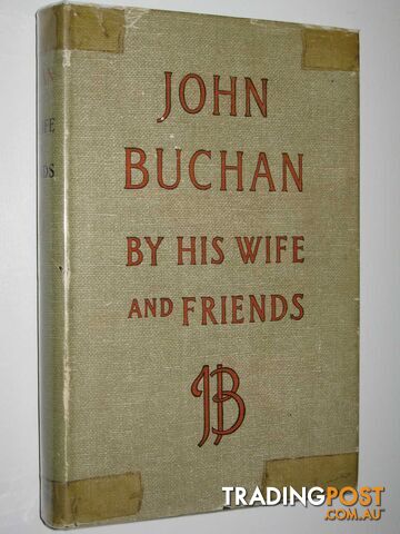 By His Wife and Friends - Buchan John - 1948
