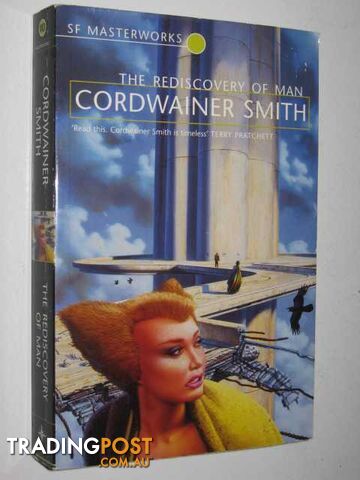 The Rediscovery of Man  - Smith Cordwainer - 1999