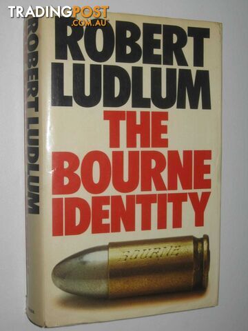 The Bourne Identity - Ludlum Robert - 1980