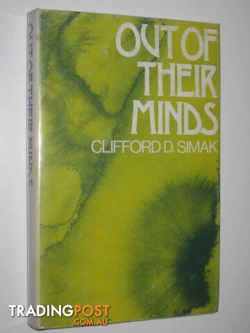 Out of Their Minds  - Simak Clifford D. - 1973