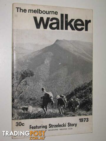 The Melbourne Wallker 1973  - Author Not Stated - 1973