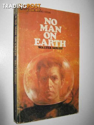 No Man on Earth  - Moudy Walter - 1964