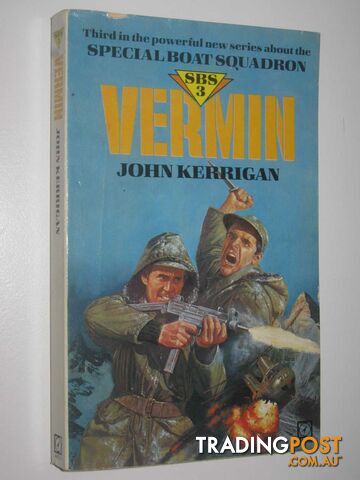 Vermin - Special Boat Squadron Series #3 - Kerrigan John - 1984