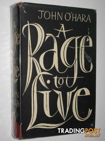 A Rage to Live - O'Hara John - 1951