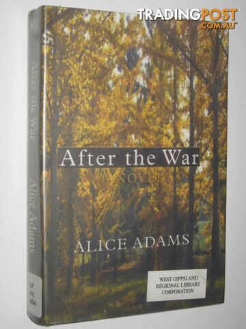 After The War  - Adams Alice - 2001