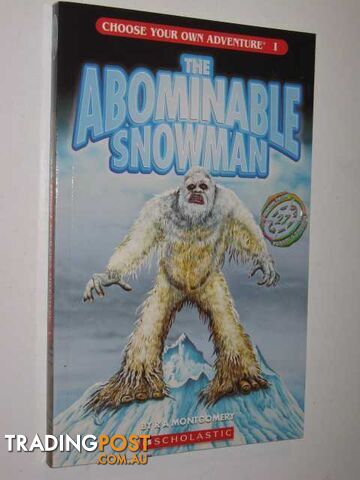 The Abominable Snowman - Choose Your Own Adventure Series - Montgomery R. A. -...
