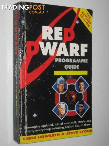 Red Dwarf Programme Guide - Howarth Chris & Lyons, Steve - 1995