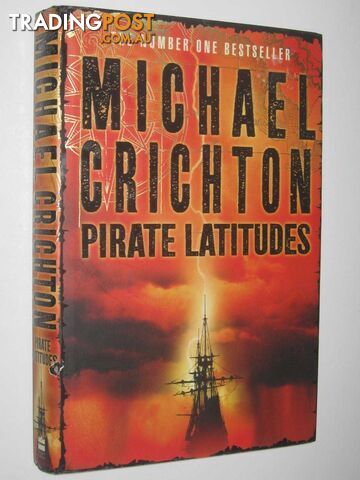 Pirate Latitudes - Crichton Michael - 2009
