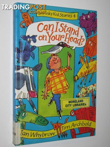 Can I Stand on Your Head? - Shrinky Kid Stories Series #4 - Whybrow Ian - 1996