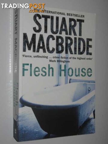 Flesh House - MacBride Stuart - 2008