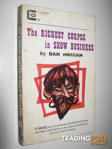 The Richest Corpse in Show Business - Morgan Dan - 1966