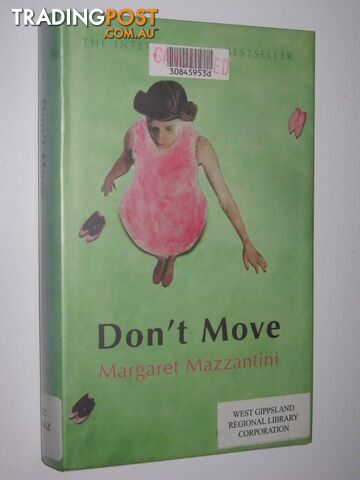 Don't Move - Mazzantini Margaret - 2001