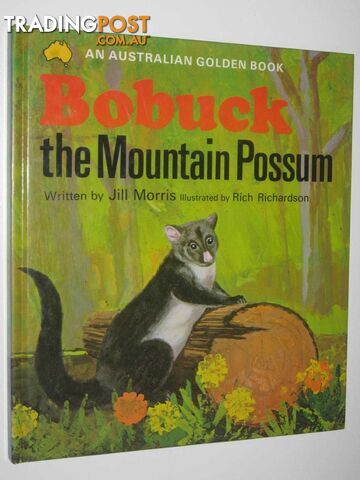 Bobuck the Mountain Possum - An Australian Golden Book Series  - Morris Jill - 1970