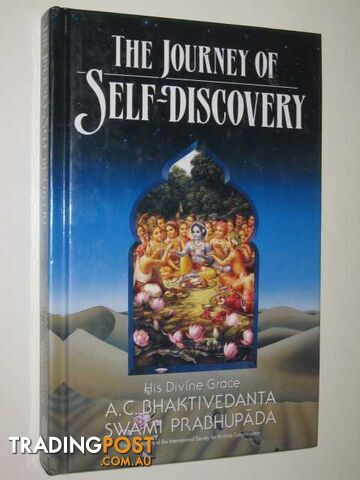 The Journey Of Self Discovery  - Prabhupada A. C. Bhaktivedanta Swami - 1997