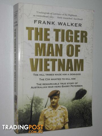 The Tiger Man of Vietnam  - Walker Frank - 2010