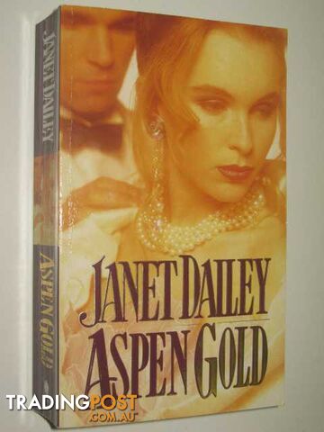 Aspen Gold - Dailey Janet - 1991