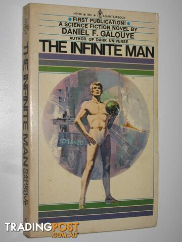 The Infinite Man - Galouye Daniel F. - 1973