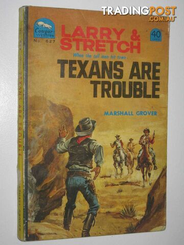 Texans are Trouble - Larry and Stretch [Cougar Western] Series #627 - Grover...